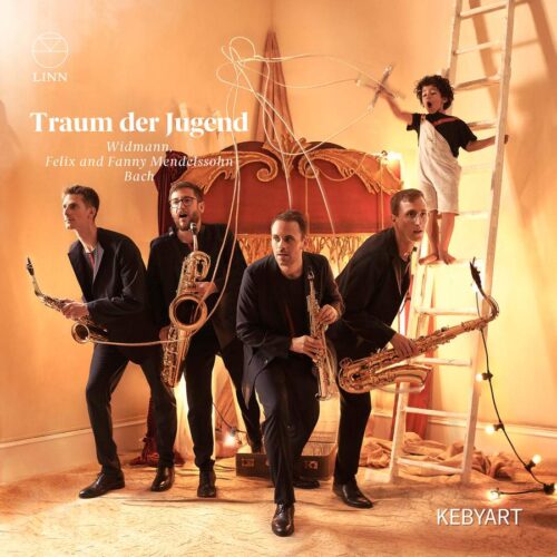 Linn Records CKD719 0691062071925 Johann Sebastian Bach; Felix Mendelssohn; Jörg Widmann; Fanny Mendelssohn Traum der Jugend Kebyart