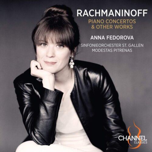Channel Classics CCSBOX7723 0723385772323 Sergei Rachmaninoff Rachmaninoff: Piano Concertos & Other Works Anna Fedorova, pianoforte, Sinfonieorchester St. Gallen, Modestas Pitrenas, direzione
