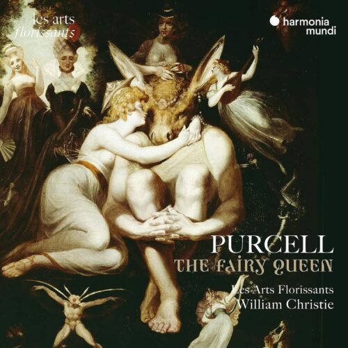 Harmonia Mundi HAF890130809 3149020950104 Les Arts Florissants, William Christie, Henry Purcell Henry Purcell The Fairy Queen Les Arts Florissants, William Christie