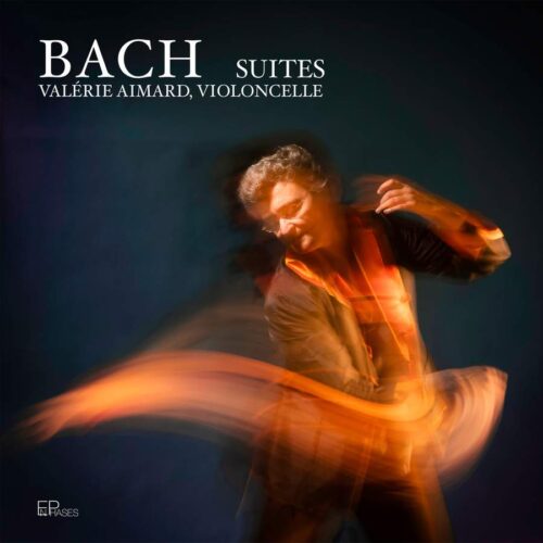 EnPhases ENP014 3701174600177 Johann Sebastian Bach Bach: Suites Valérie Aimard, violoncello