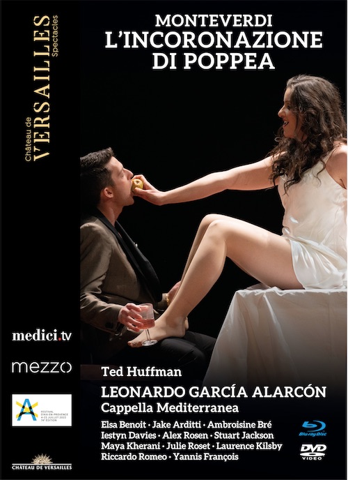 Château de Versailles Spectacles CVS118 3760385430188 Claudio Monteverdi Monteverdi: L'Incoronazione di Poppea Cappella Mediterranea, Leonardo García Alarcón, direzione