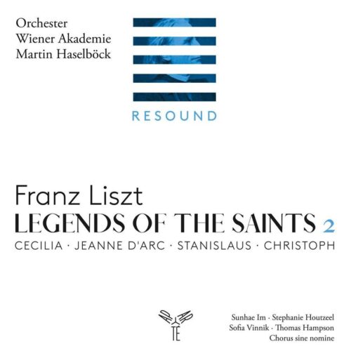 Aparté AP333 5051083190534 Franz Liszt Legendes Of The Saints, Vol. 2 Sunhae Im, soprano, Orchester Wiener Akademie, Chorus sine nomine, Martin Haselböck, direzione