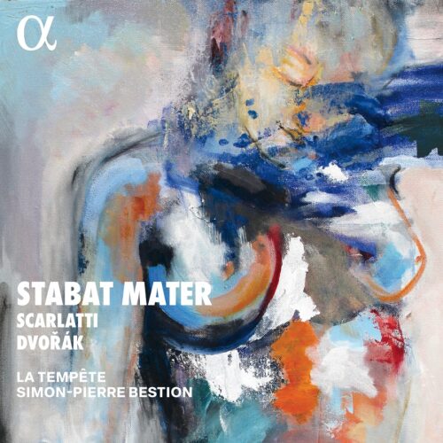Alpha Classics ALPHA1054 3 3701624510544 Domenico Scarlatti, Antonín Dvořák Scarlatti & Dvořák: Stabat Mater La Tempête, Simon-Pierre Bestion, direzione