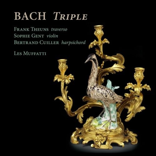 Ramée RAM2301 25 4250128523011 Johann Sebastian Bach Bach Triple Frank Theuns, flauto, Sophie Gent, violino, Bertrand Cuiller, clavicembalo, Les Muffatti
