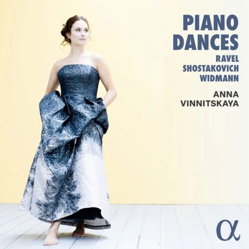 Alpha Classics ALPHA1044 3701624510445 Dmitri Shostakovich, Maurice Ravel, Jörg Widmann Piano Dances Anna Vinnitskaya, pianoforte