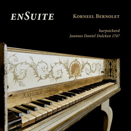 Ramée RAM2304 Carl Philipp Emanuel Bach, Jacques Duphly, Francesco Geminiani, Georg Anton Benda, Joseph-Hector Fiocco enSuite Korneel Bernolet