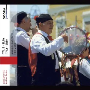 Ocora C561185 3415820000869 Compositori anonimi Italy - Sicily: Folk Music Interpreti vari