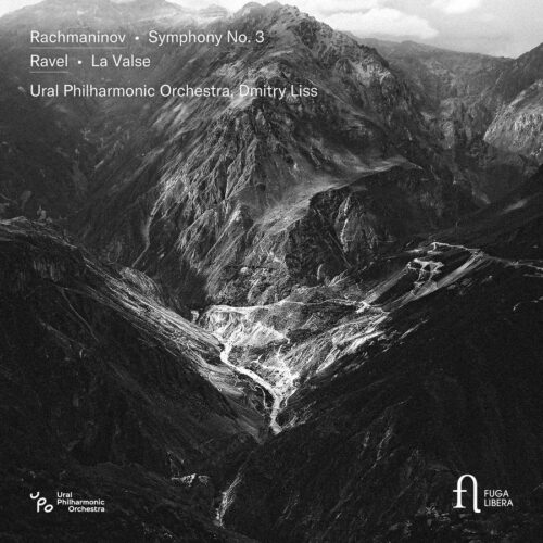 Fuga Libera FUG821 5400439008212 Sergei Rachmaninoff, Maurice Ravel Rachmaninov: Symphony No. 3 - Ravel: La Valse Ural Philharmonic Orchestra, Dmitry Liss, direzione