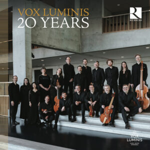 Ricercar RIC111 5400439001114 Vox Luminis, Lionel Meunier, Domenico Scarlatti, Samuel Scheidt, Heinrich Schütz, Reinhard Keiser, Johann Christoph Bach, Johann Joseph Fux, Johann Sebastian Bach, George Frideric Handel, Johann Michael Bach, Johann Cristoph Bach, Henry Purcell, Andreas Hammerschmidt, Heinrich Ignaz Franz von Biber, Marc-Antoine Charpentier Domenico Scarlatti, Samuel Scheidt, Heinrich Schütz, Reinhard Keiser, Johann Christoph Bach, Johann Joseph Fux, Johann Sebastian Bach, George Frideric Handel, Johann Michael Bach, Johann Cristoph Bach, Henry Purcell, Andreas Hammerschmidt, Heinrich Ignaz Franz von Biber, Marc-Antoine Charpentier Vox Luminis 20 Years Vox Luminis, Lionel Meunier