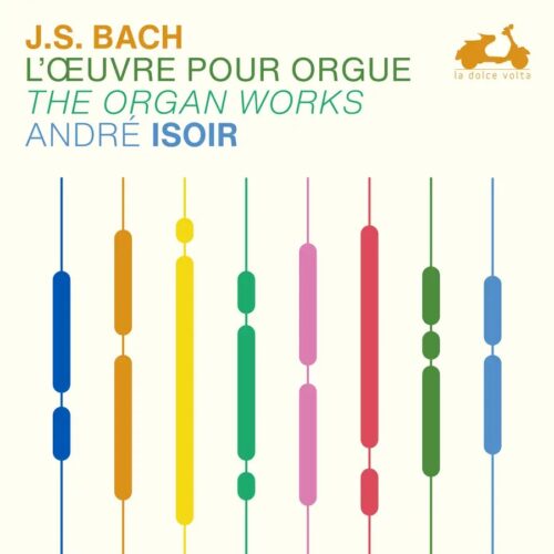 LDV5005 3770001905822 Johann Sebastian Bach, André Isoir, Johann Sebastian Bach Johann Sebastian Bach J.S. Bach: The Organ Works André Isoir