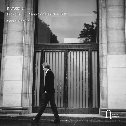 Fuga Libera FUG835 5400439008359 Sergei Prokofiev, Sergei Redkin Sergei Prokofiev Invasion. Prokofiev: Piano Sonatas Nos. 6 & 7 Sergei Redkin
