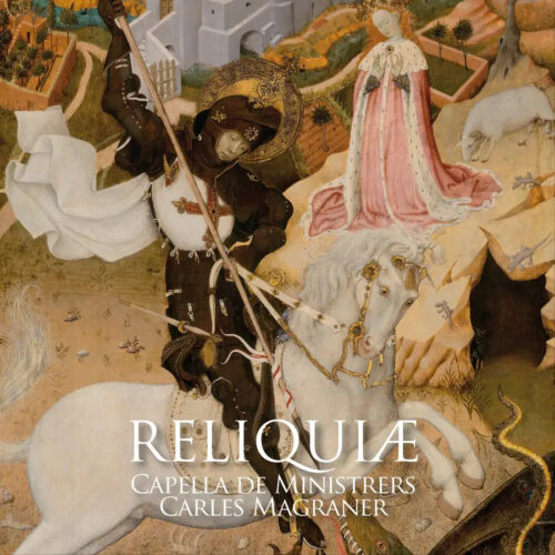 CDM2458 Capella de Ministrers 8216116224588 Anonymous, Alfonso X El Sabio, Capella de Ministrers, Carles Magraner Anonymous, Alfonso X El Sabio Reliquiae Capella de Ministrers, Carles Magraner, viola da gamba e direzione