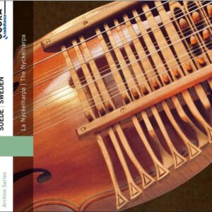 Ocora C561177 3415820001019 Jämt Pelle, Kersti Ståbi, Maria Jonsson, Emil Carstedt, Daniel Pettersson, Alfred Nilsson, Karl Linblad, Troskari Mats, Björn Jacke, Daniel Pettersson, Kersti Ståbi, Maria Jonsson, Olof Misgeld Sweden: The Nyckelharpa Daniel Pettersson, Kersti Ståbi, Maria Jonsson, Olof Misgeld