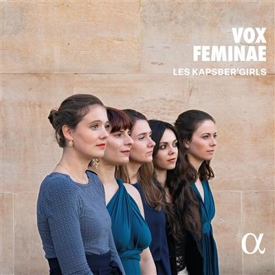 Alpha Classics ALPHA1098 3701624510988 Barbara Strozzi, Antonia Bembo, Giovanni Girolamo Kapsberger, Francesca Caccini, Ercole Pasquini, Francesca Campana, Isabella Leonardo, Lucia Quinciani, Vox Feminae Vox Feminae