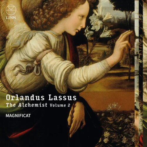 Linn Records CKD760 0691062076029 Orlando di Lasso, Giaches de Wert, Josquin des Prez, Magnificat, Philip Cave Orlando di Lasso, Giaches de Wert, Josquin des Prez Lassus: The Alchemist, Volume 2
