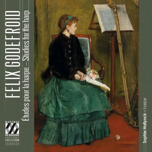 Musique en Wallonie MEW2512 5425008325125 Félix Godefroid, Sophie Hallynck Félix Godefroid Félix Godefroid, Studies for the Harp