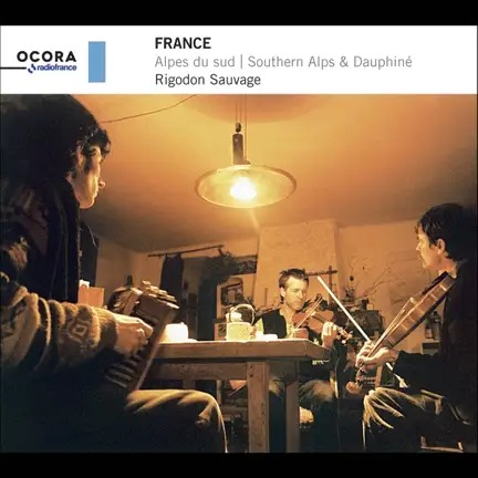 Ocora C561053 3415820001088 Patrice Gabet, Michel Favre, Bruno Sabalat Various Composers France: Rigodon Sauvage