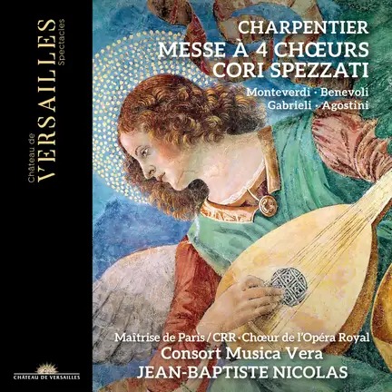 Messe à 4 Chœurs. Cori Spezzati