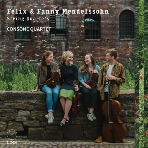 Linn Records CKD766 0691062076623 Felix Mendelssohn, Fanny Mendelssohn, Anna Fedorova, Orquesta Sinfónica de Castilla y León, Pablo González Felix & Fanny Mendelssohn: String Quartets