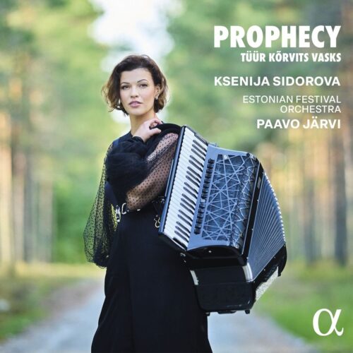 Alpha Classics ALPHA1198 3701624511985 Pēteris Vasks, Erkki-Sven Tüür, Tõnu Kõrvits, Ksenija Sidorova, Paavo Järvi, Estonian Festival Orchestra Prophecy