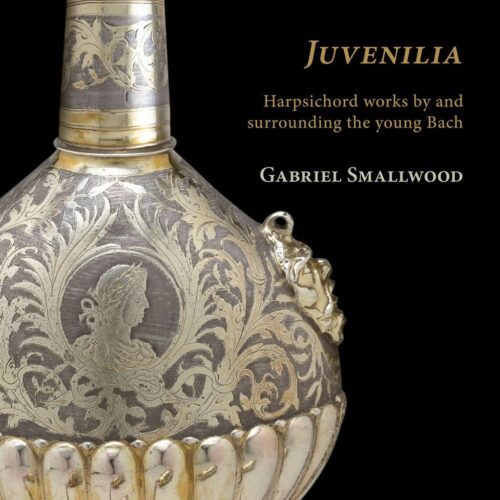 Ramée RAM2409 4250128524094 Johann Sebastian Bach, Georg Böhm, Dietrich Buxtehude, Christian Ritter, Johann Adam Reincken, Gabriel Smallwood Juvenilia