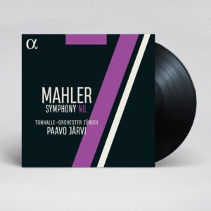 Alpha Classics ALPHA1207 3701624512074 Mahler: Symphony No.7 (LP) Gustav Mahler, Tonhalle-Orchester Zürich, Paavo Järvi