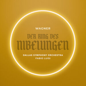 Delos DE3624 0013491362427 Richard Wagner, Dallas Symphony Orchestra, Fabio Luisi Wagner: Der Ring des Nibelungen (Live)