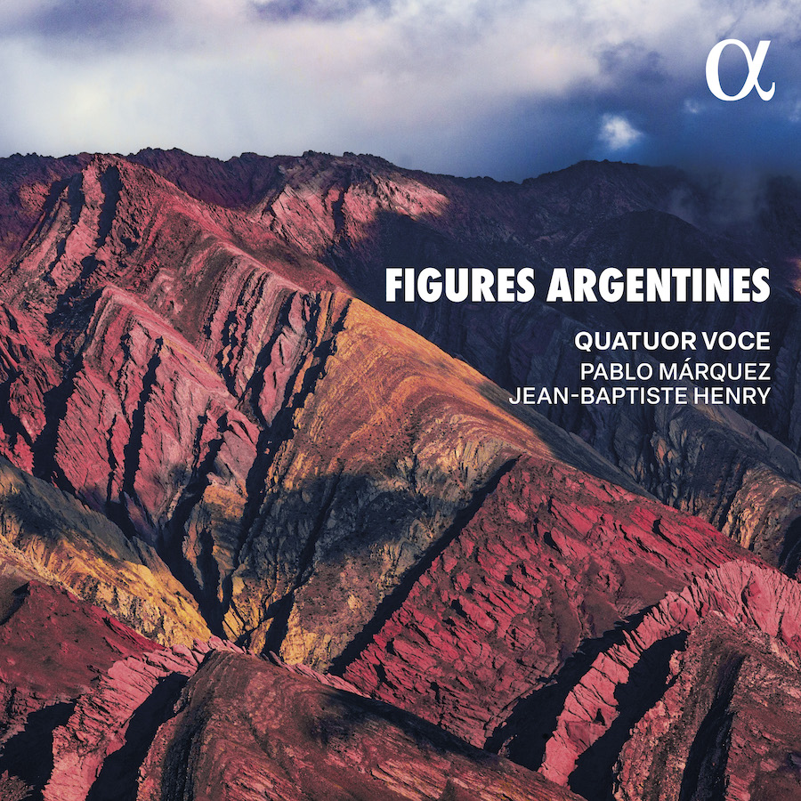 Alpha Classics ALPHA1218 3701624512180 Aníbal Troïlo, Juan Bautista Domingo Rezzano, Juan Carlos Cobián, Atahualpa Yupanqui, Julio De Caro, Ástor Piazzolla, Quatuor Voce, Pablo Márquez, Jean-Baptiste Henry Figures Argentines