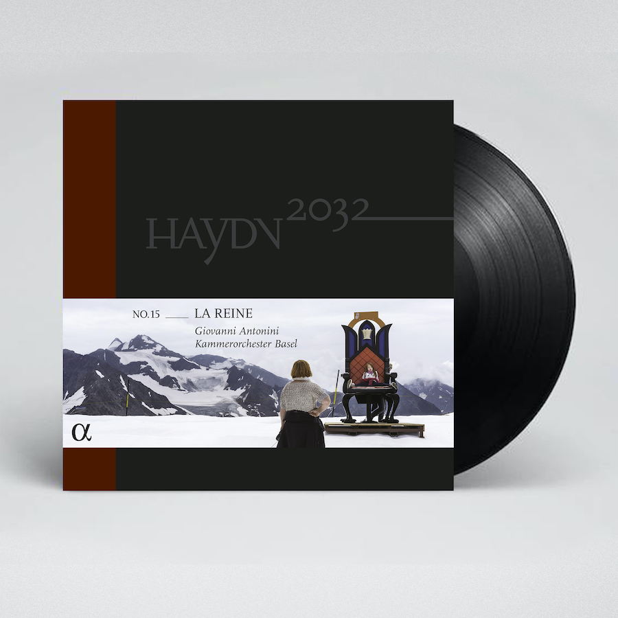 Alpha Classics ALPHA697 3760014196973 Joseph Haydn, Giovanni Antonini, Kammerorchester Basel Joseph Haydn Haydn2032, Vol.15 : La Reine (LP) Kammerorchester Basel, Giovanni Antonini, direzione