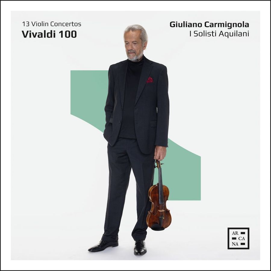 Arcana A594 3760195735947 Antonio Vivaldi, Giuliano Carmignola, Daniele Orlando, I Solisti Aquilani Antonio Vivaldi Vivaldi 100. 13 Violin ConcArcana A594 3760195735947 Antonio Vivaldi, Giuliano Carmignola, Daniele Orlando, I Solisti Aquilani Antonio Vivaldi Vivaldi 100. 13 Violin Concertos ertos
