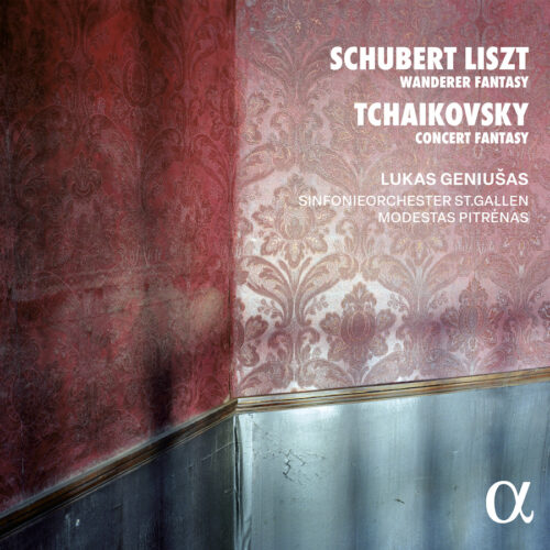 Alpha Classics ALPHA1225 3701624512258 Franz Schubert, Pyotr Ilyich Tchaikovsky, Lukas Geniušas, Sinfonieorchester St. Gallen, Modestas Pitrėnas Schubert/Liszt: Wanderer Fantasy - Tchaikovsky: Concert Fantasy