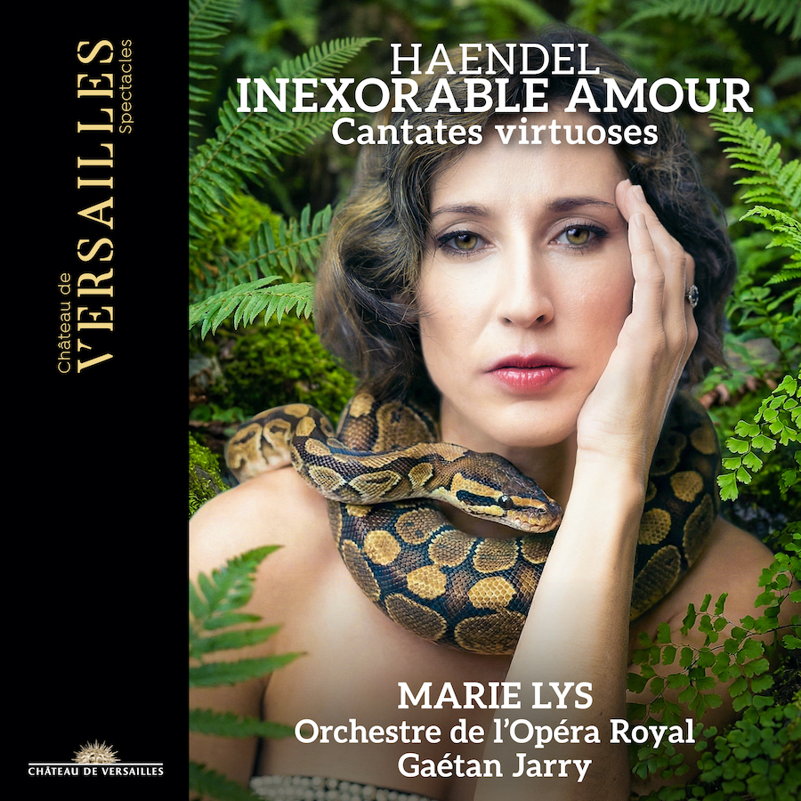 Château de Versailles Spectacles CVS168 3760385430805 George Frideric Handel, Marie Lys, Gaétan Jarry, Orchestre de l'Opéra Royal Inexorable amour. Haendel: Cantates virtuoses