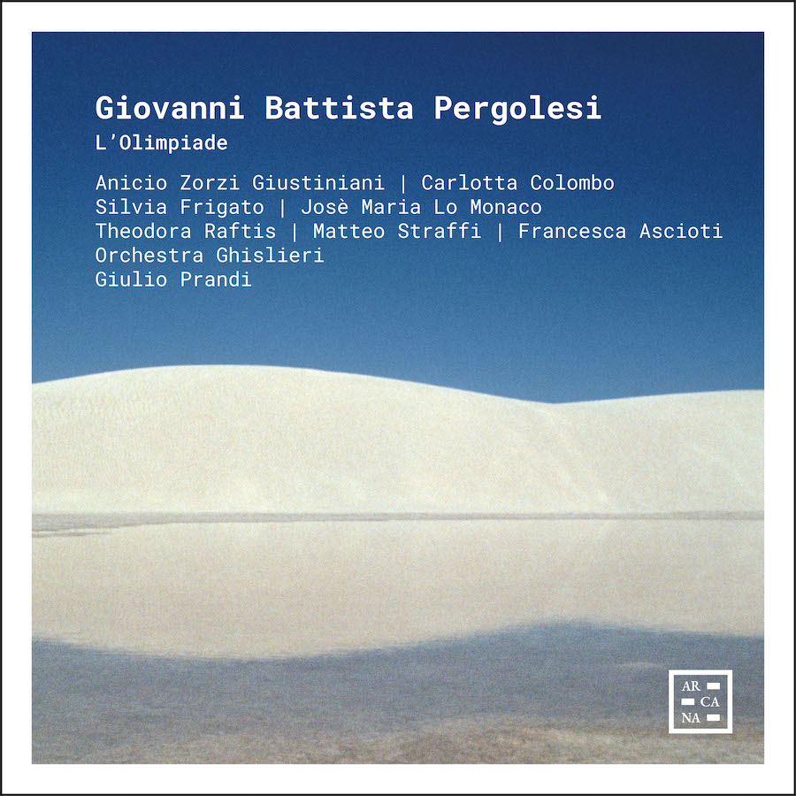 Arcana A598 3760195735985 Giovanni Battista Pergolesi Pergolesi: L'Olimpiade