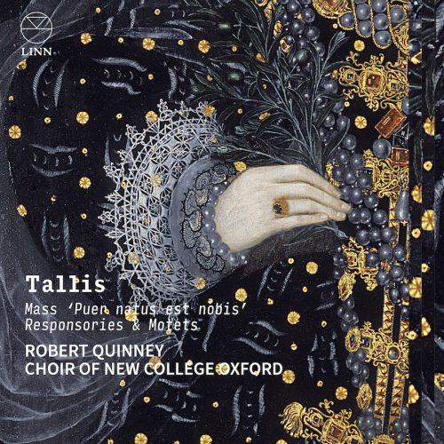 Linn Records CKD793 0691062079327 Thomas Tallis, Robert Quinney, Choir of New College Oxford Tallis: Mass "Puer natus est nobis", Responsories & Motets