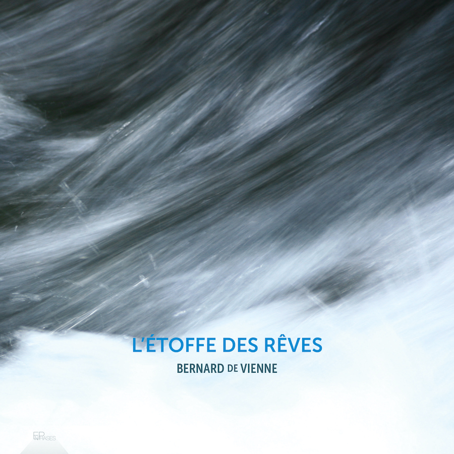 EnPhases ENP024 3701174600313 Bernard de Vienne, Various Artists L'étoffe des rêves: Bernard de Vienne