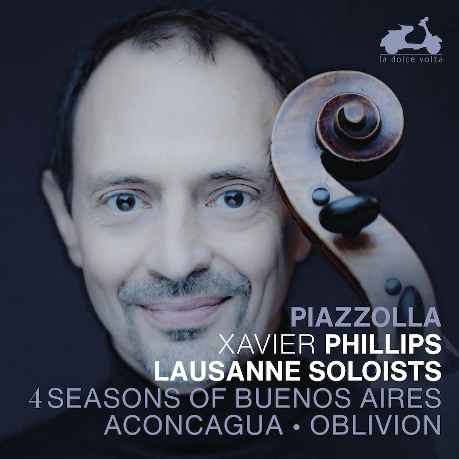 3760419360504 La Dolce Volta LDV146 Piazzolla: 4 Seasons of Buenos Aires Astor Piazzolla, Xavier Phillips, Lausanne Soloists
