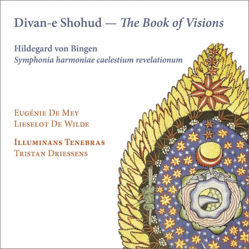 4250128524117 Ramée RAM2411 Hildegard von Bingen: Divan-e Shohud - The Book of Visions Hildegard von Bingen, Lieselot De Wilde, Eugénie de Mey, Illuminans Tenebras, Tristan Driessens