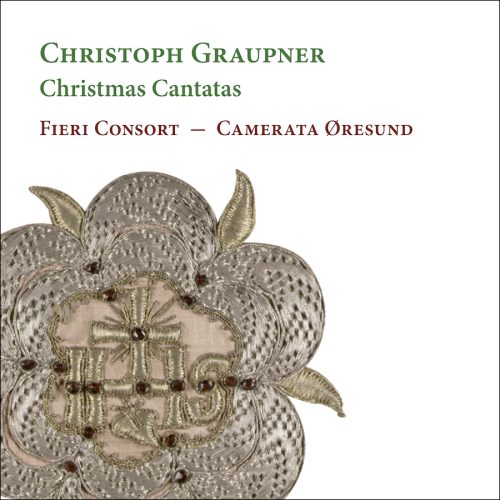 Ramée RAM2501 4250128525015 Christoph Graupner, Fieri Consort, Camerata Øresund Graupner: Christmas Cantatas