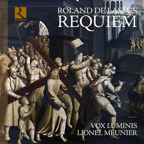 5400439004931 Ricercar RIC493 Roland de Lassus: Requiem Roland de Lassus, Vox Luminis, Lionel Meunier