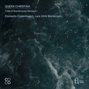 5400439008724 Fuga Libera FUG872 Queen Christina Various, Concerto Copenhagen, Lars Ulrik Mortensen