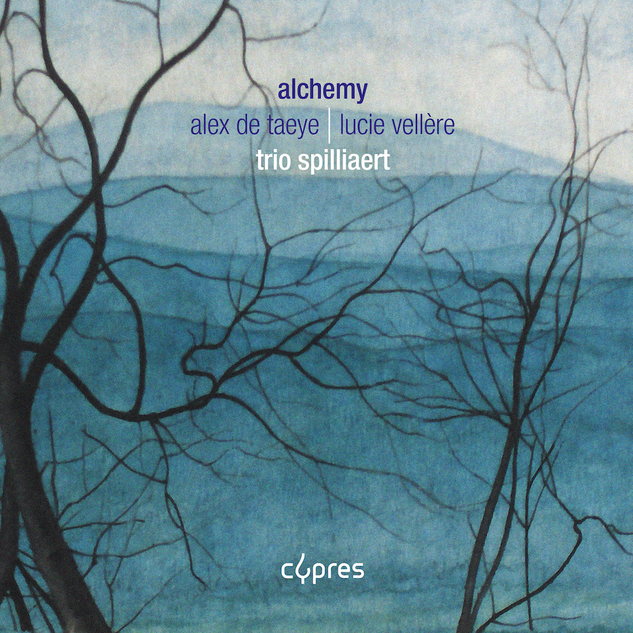 Cypres Records CYP4668 5412217046682 Alex De Taeye, Lucie Vellère, Trio Spilliaert Alchemy: Alex De Taeye & Lucie Vellère